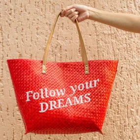 Follow Your Dreams Tote