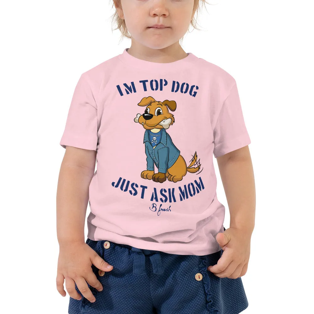 Top Dog - Toddler Short Sleeve Tee