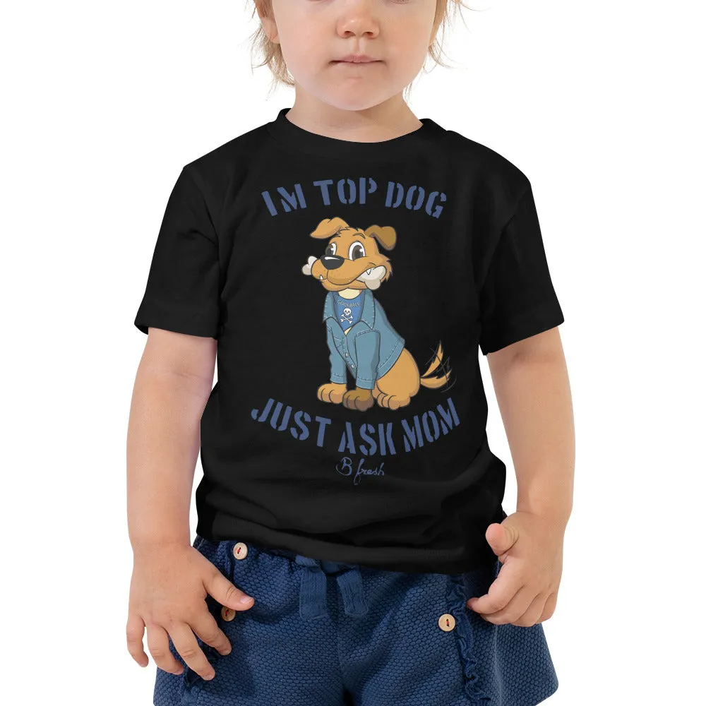 Top Dog - Toddler Short Sleeve Tee